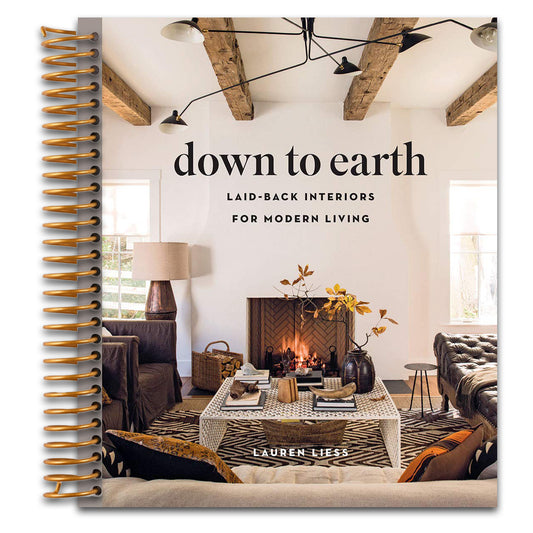 Down to Earth: Laid-back Interiors for Modern Living