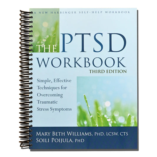 The PTSD Workbook: Simple, Effective Techniques for Overcoming Traumatic Stress Symptoms   (Spiral bound)