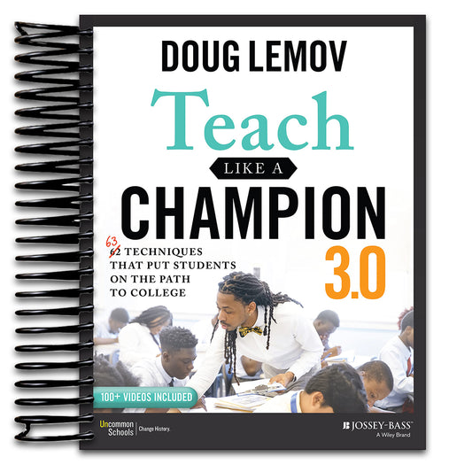 Teach Like a Champion 3.0: 63 Techniques that Put Students on the Path to College (Spiral bound) Happy Coil spiral bound book