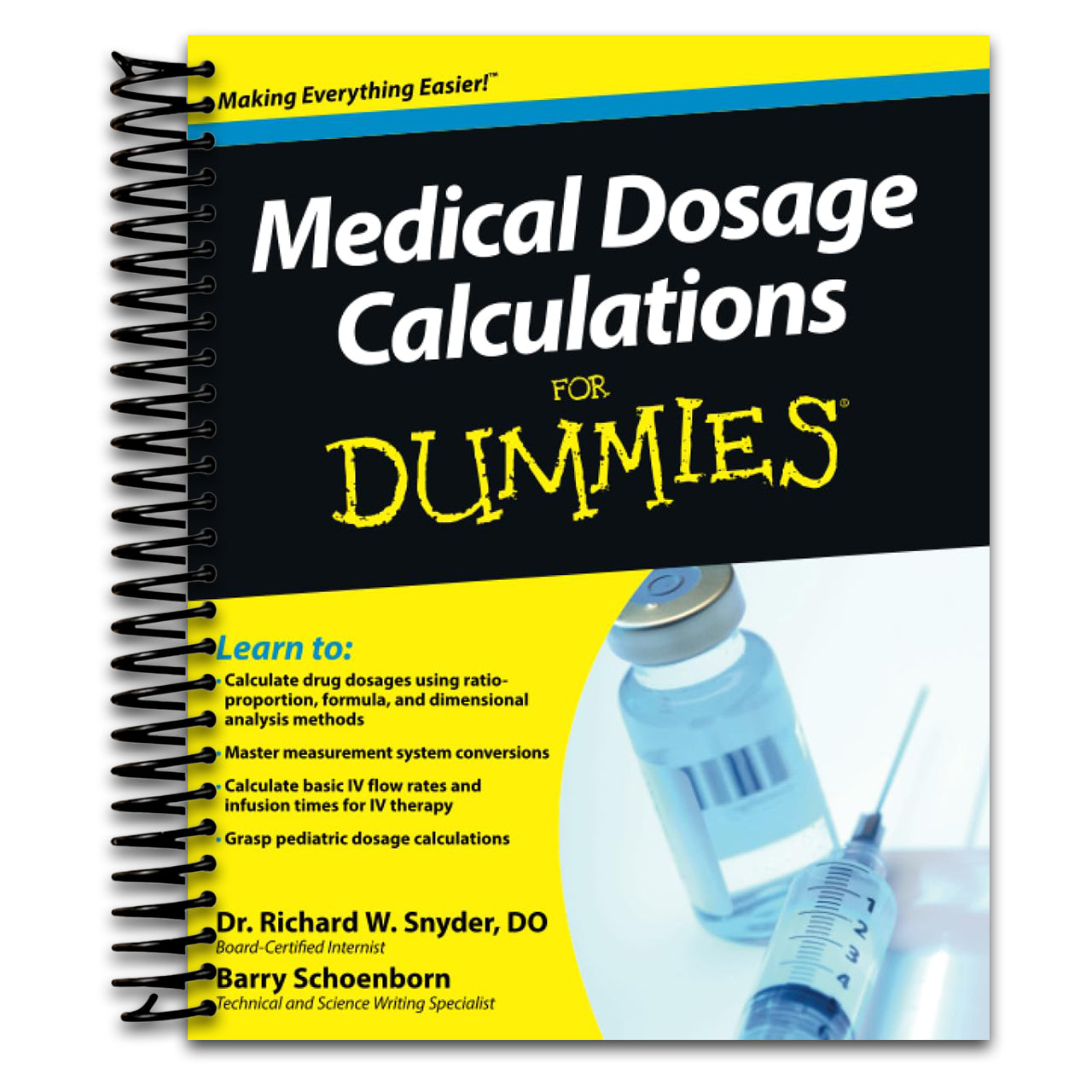 Medical Dosage Calculations For Dummies (Spiral bound) Happy Coil spiral bound book