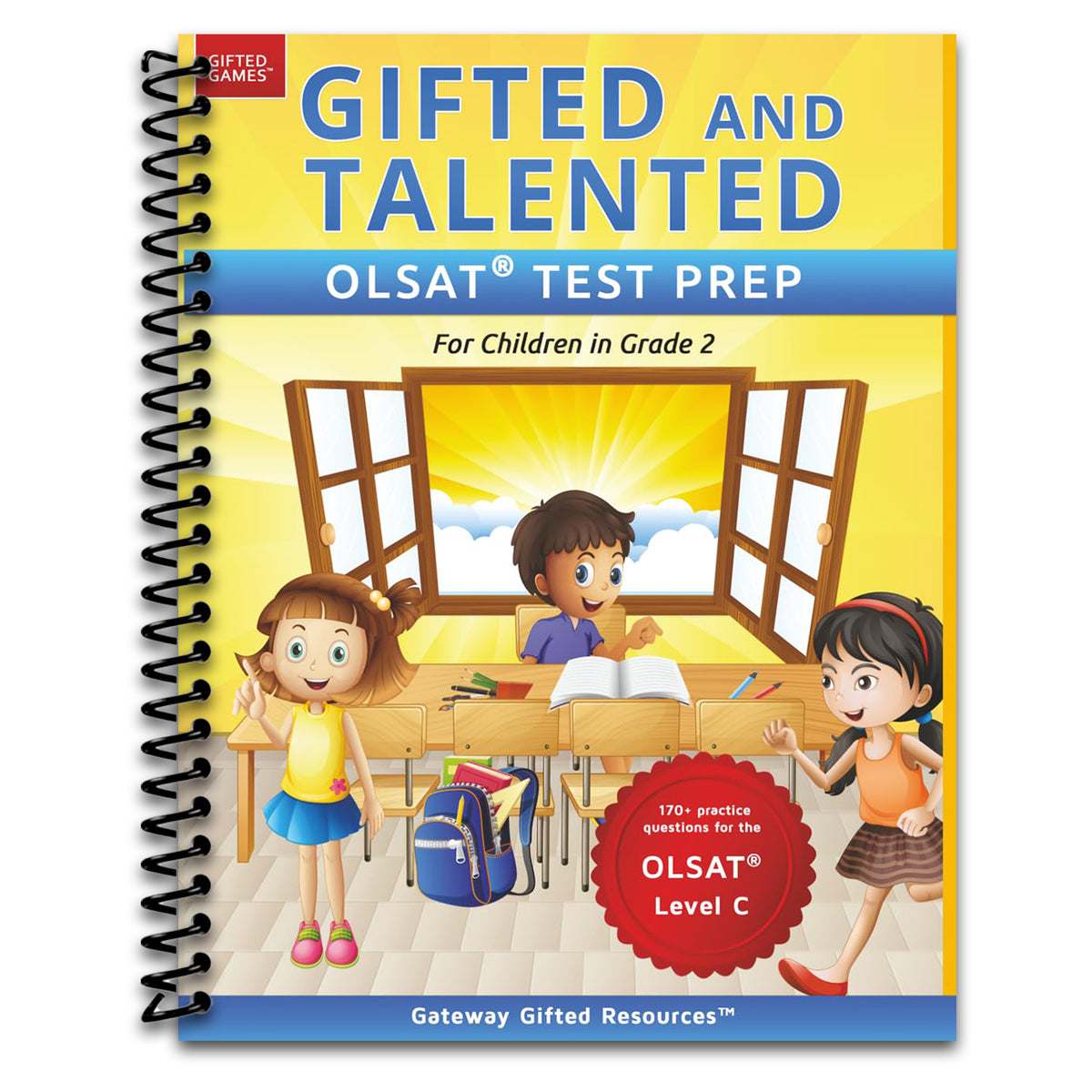 Gifted and Talented OLSAT Test Prep Grade 2: Gifted Test Prep Book for the OLSAT Level C; Workbook for Children in Grade 2 (Spiral bound) Happy Coil spiral bound book