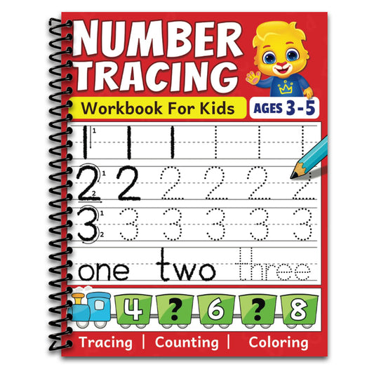 Number Tracing Workbook: Color, Count & Trace Numbers For Toddlers, Preschool, and Kindergarten Kids Ages 3 - 5 | Beginners Math Activity Book For Preschoolers & Kindergarteners