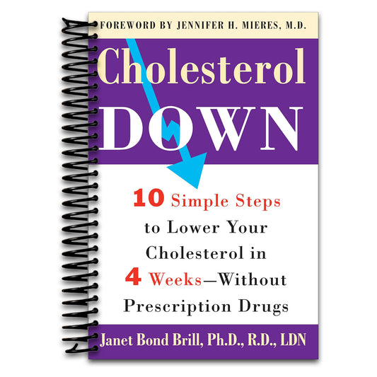 Cholesterol Down: Ten Simple Steps to Lower Your Cholesterol in Four Weeks--Without Prescription Drugs   (Spiral bound)