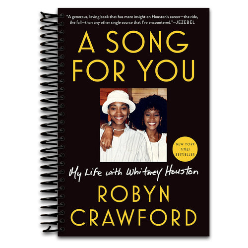 A Song for You: My Life with Whitney Houston   (Spiral bound)