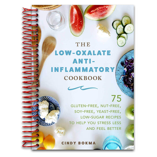 The Low-Oxalate Anti-Inflammatory Cookbook: 75 Gluten-Free, Nut-Free, Soy-Free, Yeast-Free, Low-Sugar Recipes to Help You Stress Less and Feel Better (Spiral bound) Happy Coil spiral bound book