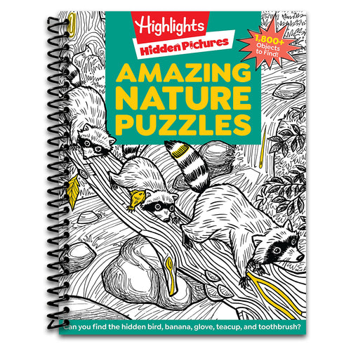 Amazing Nature Puzzles: Explore & Discover with Over 100 Fun Hidden Pictures Nature Puzzles, Celebrate the Wonders of Nature with a Nature Activity Book for Kids (Highlights Hidden Pictures)   (Spiral bound)