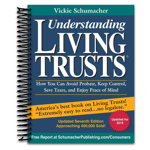 Understanding Living Trusts: How You Can Avoid Probate, Keep Control, Save Taxes, and Enjoy Peace of Mind   (Spiral bound)