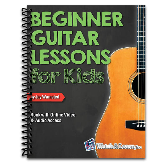 Beginner Guitar Lessons for Kids Book: with Online Video and Audio Access