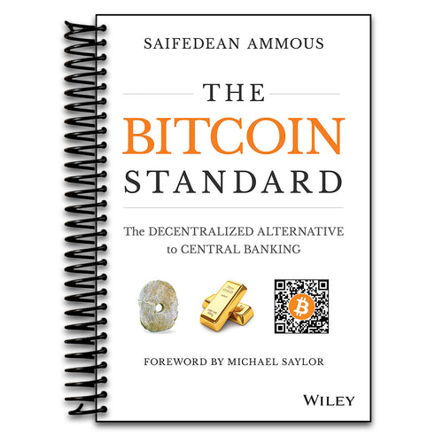 The Bitcoin Standard: The Decentralized Alternative to Central Banking (Spiral bound) Happy Coil spiral bound book