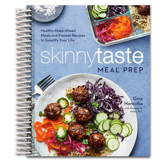Skinnytaste Meal Prep: Healthy Make-Ahead Meals and Freezer Recipes to Simplify Your Life: A Cookbook