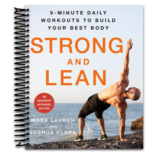 Strong and Lean: 9-Minute Daily Workouts to Build Your Best Body: No Equipment, Anywhere, Anytime   (Spiral bound)