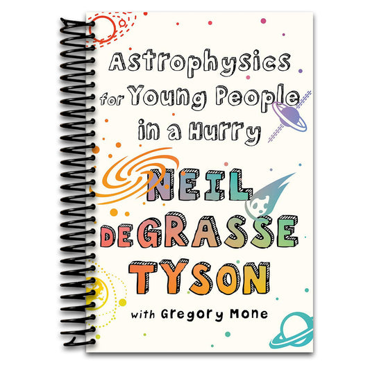 Astrophysics for Young People in a Hurry