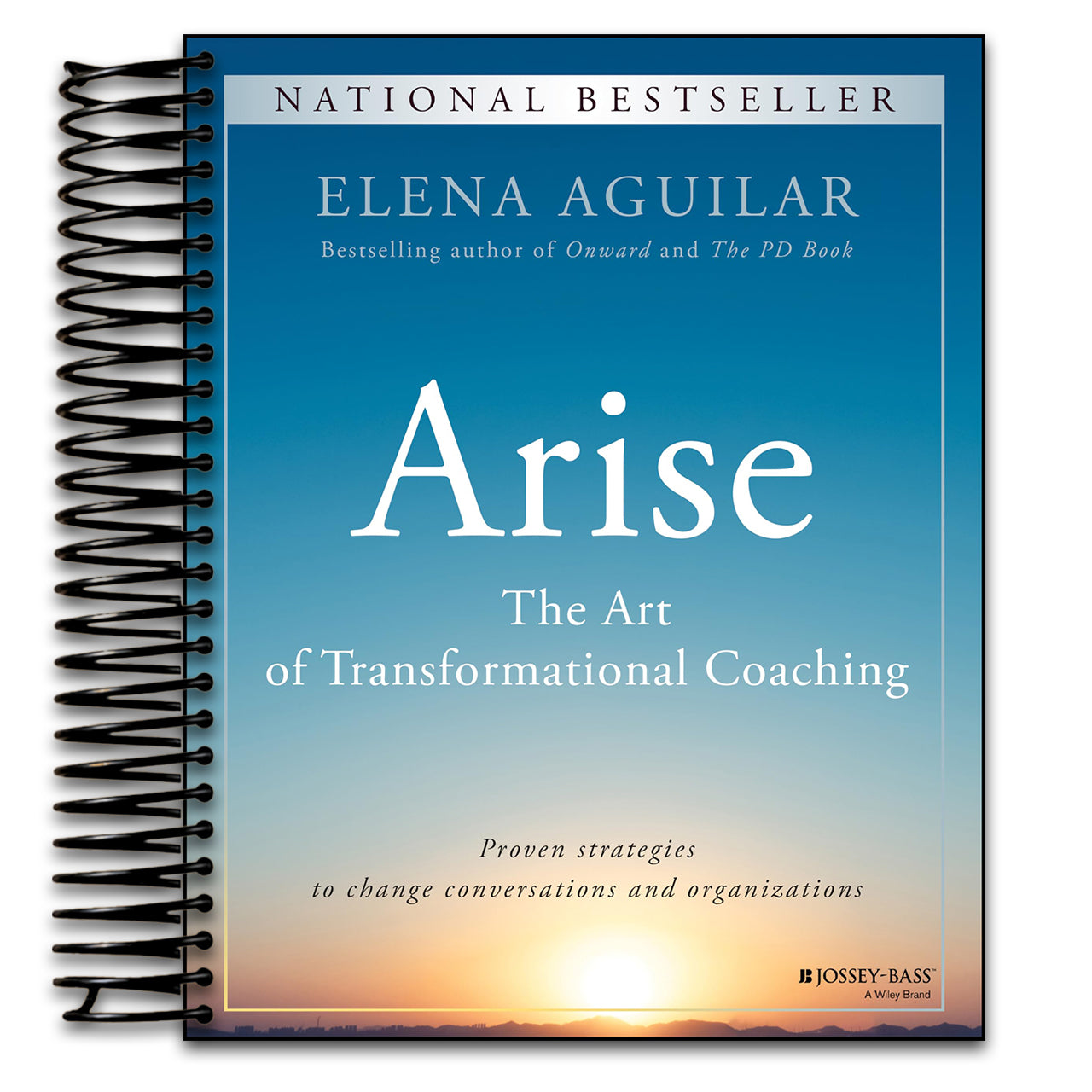 Arise: The Art of Transformational Coaching (Spiral bound) Happy Coil spiral bound book