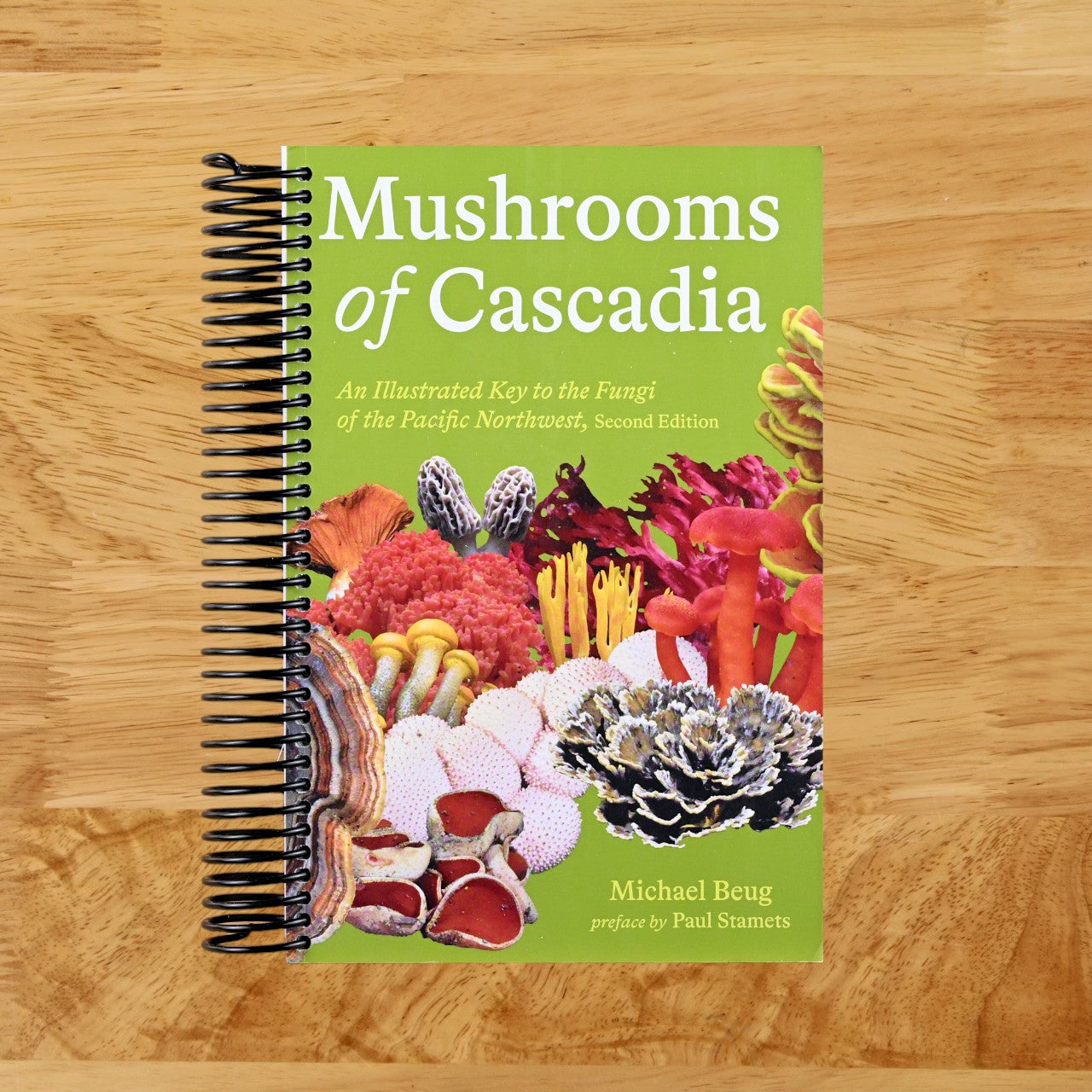 Mushrooms of Cascadia, Second Edition: An Illustrated Key to the Fungi of the Pacific Northwest