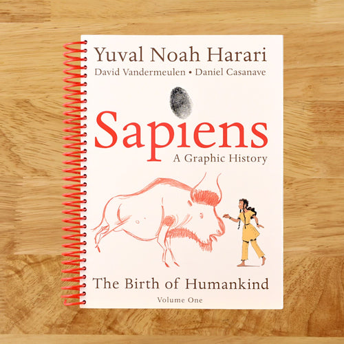 Sapiens: A Graphic History: The Birth of Humankind (Vol. 1)