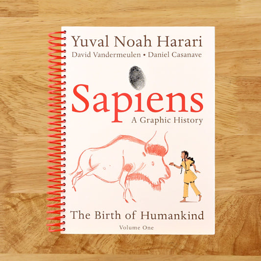 Sapiens: A Graphic History: The Birth of Humankind (Vol. 1)