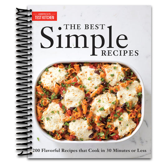 The Best Simple Recipes: More Than 200 Flavorful, Foolproof Recipes That Cook in 30 Minutes or Less (Spiral bound) Happy Coil spiral bound book