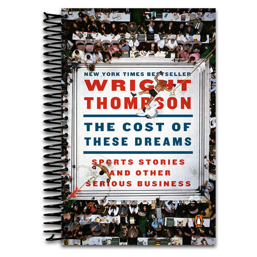 The Cost of These Dreams: Sports Stories and Other Serious Business   (Spiral bound)