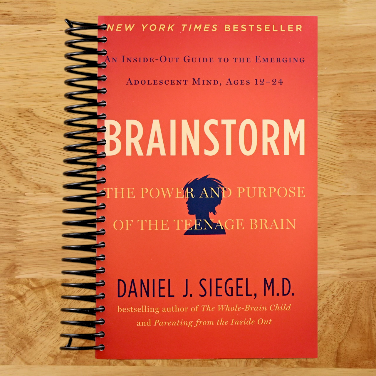 Brainstorm: The Power and Purpose of the Teenage Brain (Spiral bound) Happy Coil spiral bound book