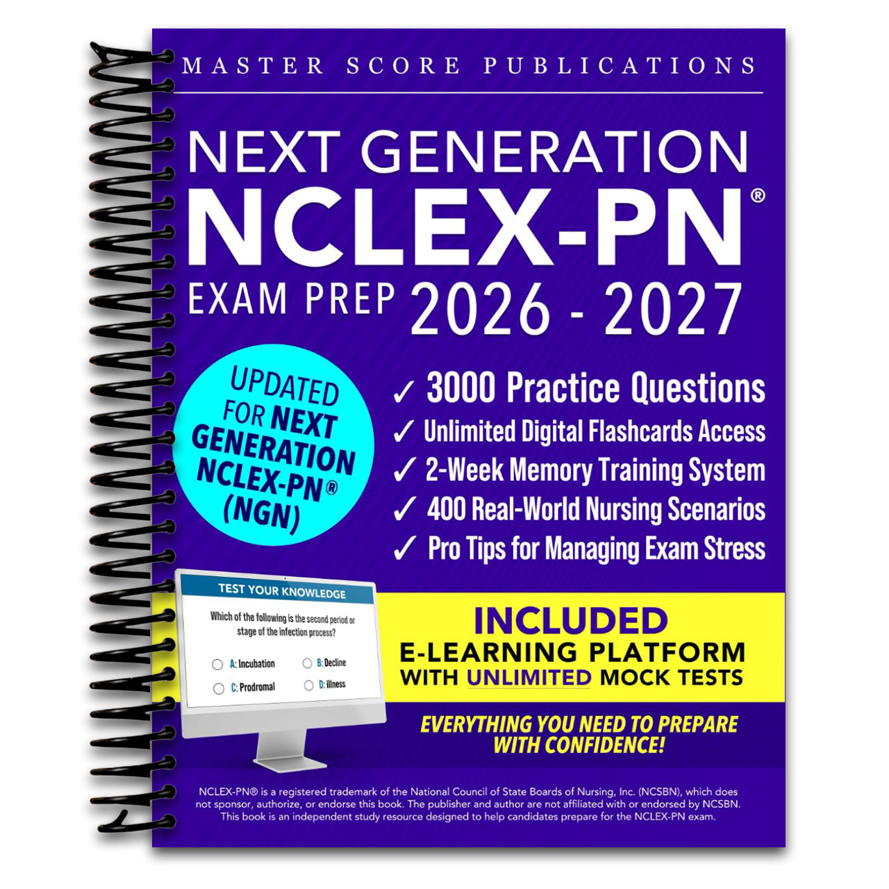 Next Generation NCLEX-PN Exam Prep: The Complete Guide to Acing the Test, Building Clinical Judgment, and Launching a Successful Nursing Career (Spiral bound) Happy Coil spiral bound book