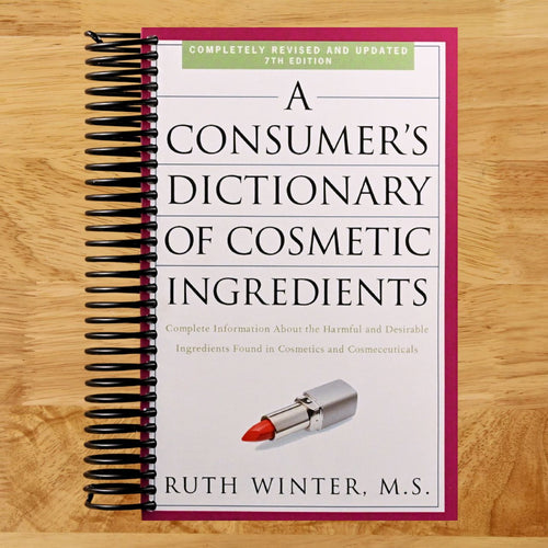 A Consumer's Dictionary of Cosmetic Ingredients, 7th Edition: Complete Information About the Harmful and Desirable Ingredients Found in Cosmetics and Cosmeceuticals (Spiral bound) Happy Coil spiral bound book