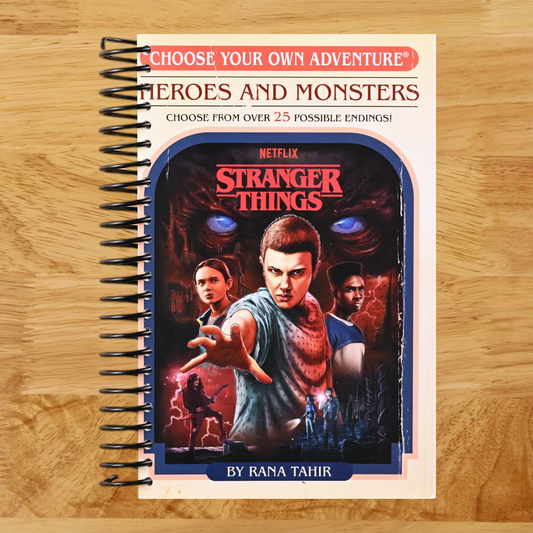 Stranger Things: Heroes and Monsters (Choose Your Own Adventure) (Stranger Things: Choose Your Own Adventure)   (Spiral bound)