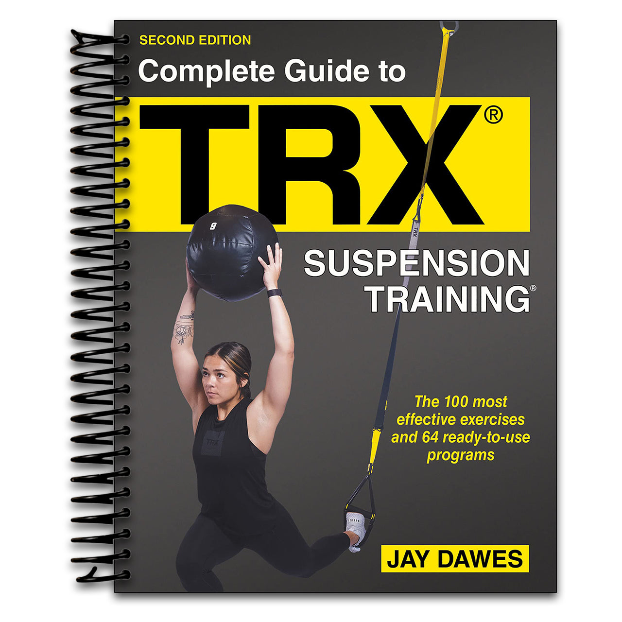 Complete Guide to TRX® Suspension Training® (Spiral bound) Happy Coil spiral bound book