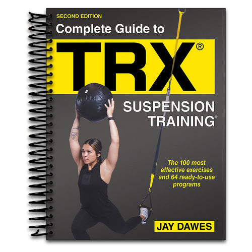 Complete Guide to TRX® Suspension Training® (Spiral bound) Happy Coil spiral bound book