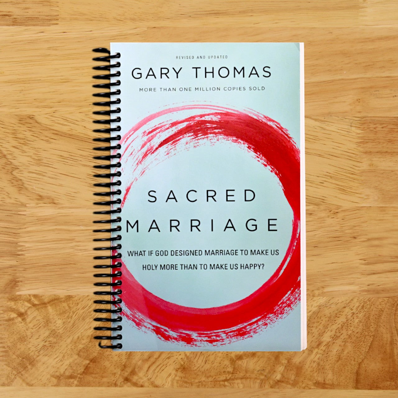 Sacred Marriage: What If God Designed Marriage to Make Us Holy More Than to Make Us Happy?