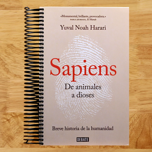 Sapiens. De animales a dioses / Sapiens: A Brief History of Humankind (Spanish Edition) (Spiral bound) Happy Coil spiral bound book