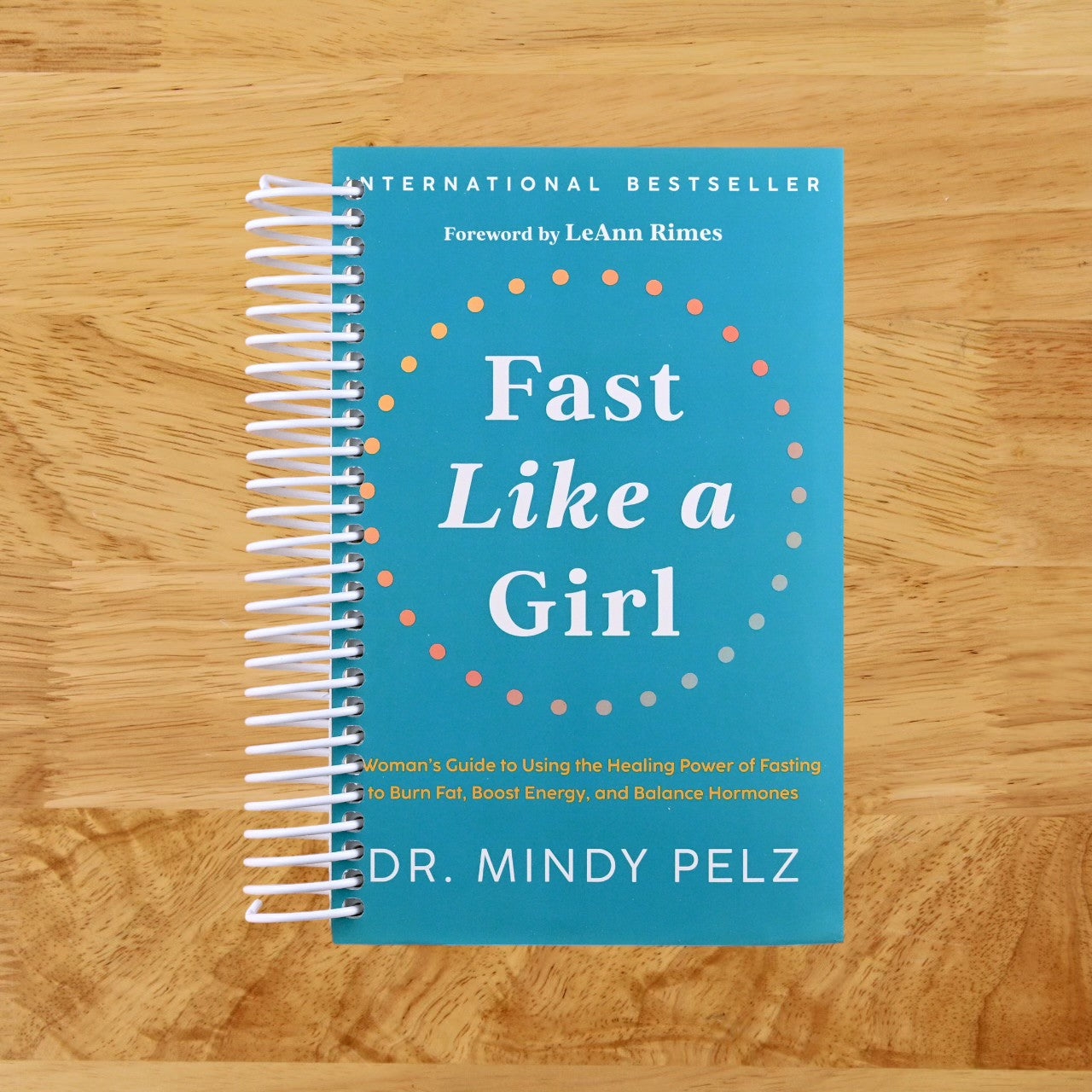 Fast Like a Girl: A Woman's Guide to Using the Healing Power of Fasting to Burn Fat, Boost Energy, and Balance Hormones