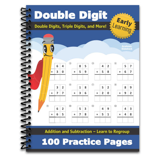 Double Digit Addition and Subtraction: 100 Practice Pages - Add and Subtract - Double Digit, Triple Digit, and More - 2 Digit - 3 Digit - Multi Digit ... 2nd, 3rd Grade) (Ages 7-9) - Math Workbook