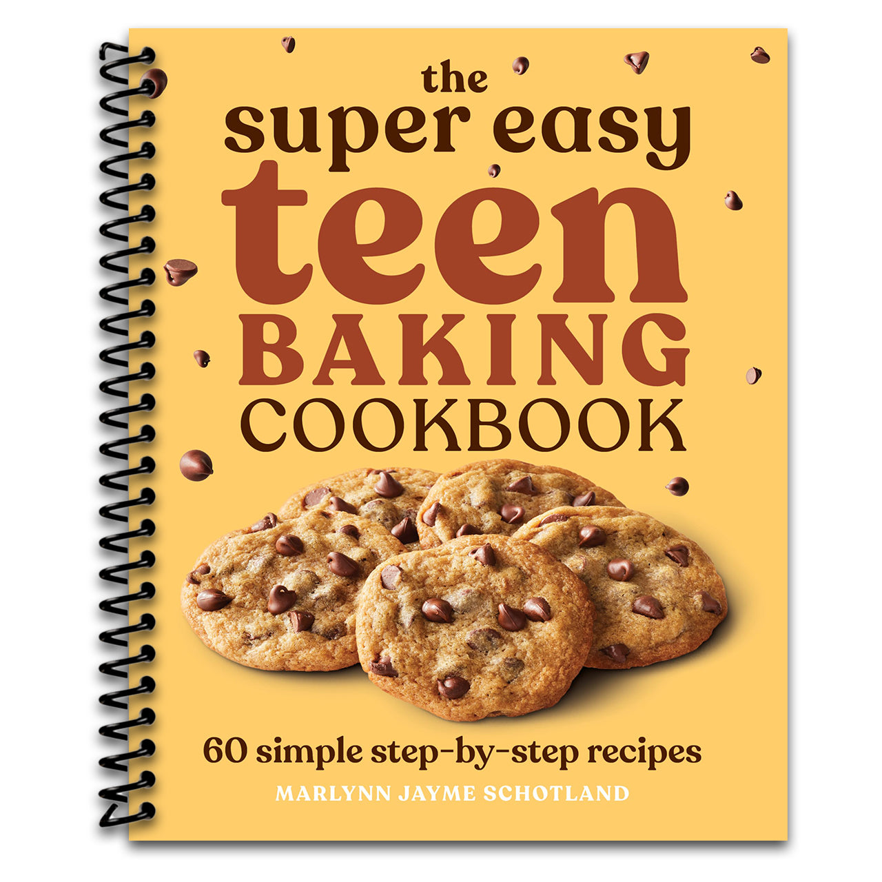 The Super Easy Teen Baking Cookbook: 60 Simple Step-by-Step Recipes (Super Easy Teen Cookbooks)   (Spiral bound)