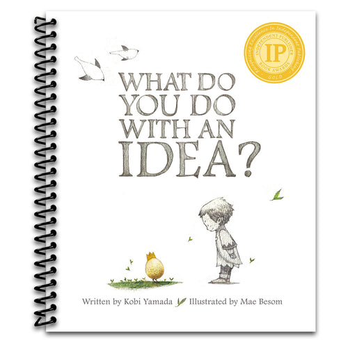 What Do You Do With an Idea? — New York Times best seller (Spiral bound) Happy Coil spiral bound book
