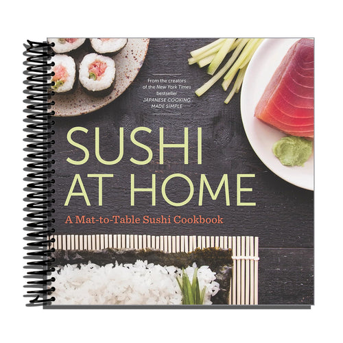 Sushi at Home: A Mat-to-Table Sushi Cookbook   (Spiral bound)