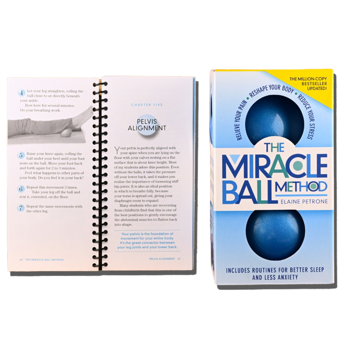 The Miracle Ball Method, Revised Edition: Relieve Your Pain, Reshape Your Body, Reduce Your Stress   (Spiral bound)