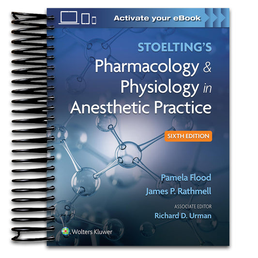 Stoelting's Pharmacology & Physiology in Anesthetic Practice (Spiral bound) Happy Coil spiral bound book
