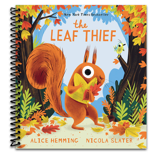 The Leaf Thief: (The Perfect Fall Book for Children and Toddlers)   (Spiral bound)