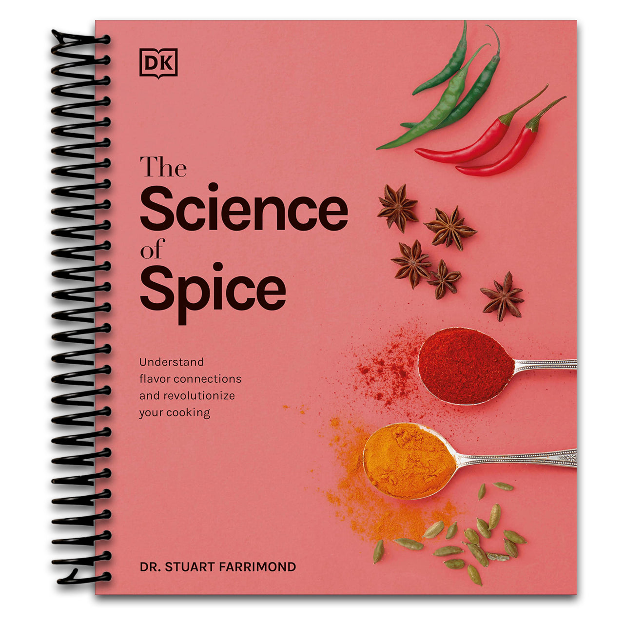 The Science of Spice: Understand Flavor Connections and Revolutionize Your Cooking (The Science of Food)   (Spiral bound)