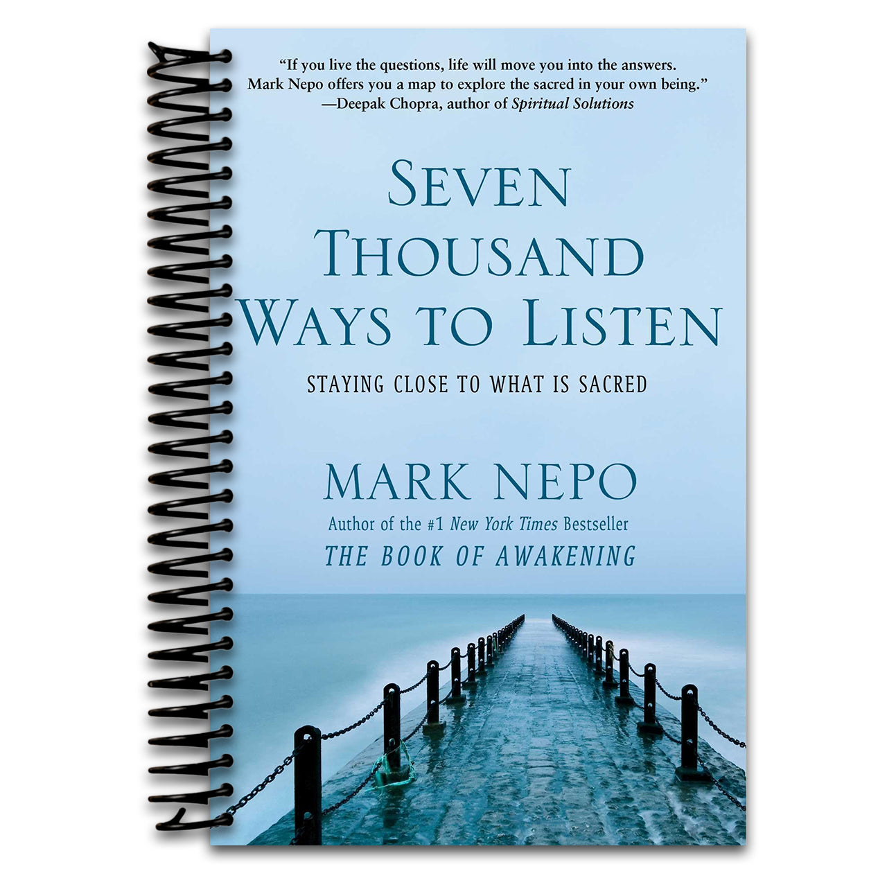 Seven Thousand Ways to Listen: Staying Close to What Is Sacred  (Spiral bound)