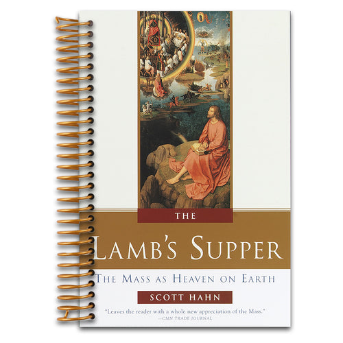 The Lamb's Supper: The Mass as Heaven on Earth   (Spiral bound)