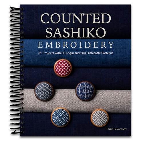 Counted Sashiko Embroidery: 31 Projects with 80 Kogin and 200 Hishizashi Patterns (Spiral bound) Happy Coil spiral bound book