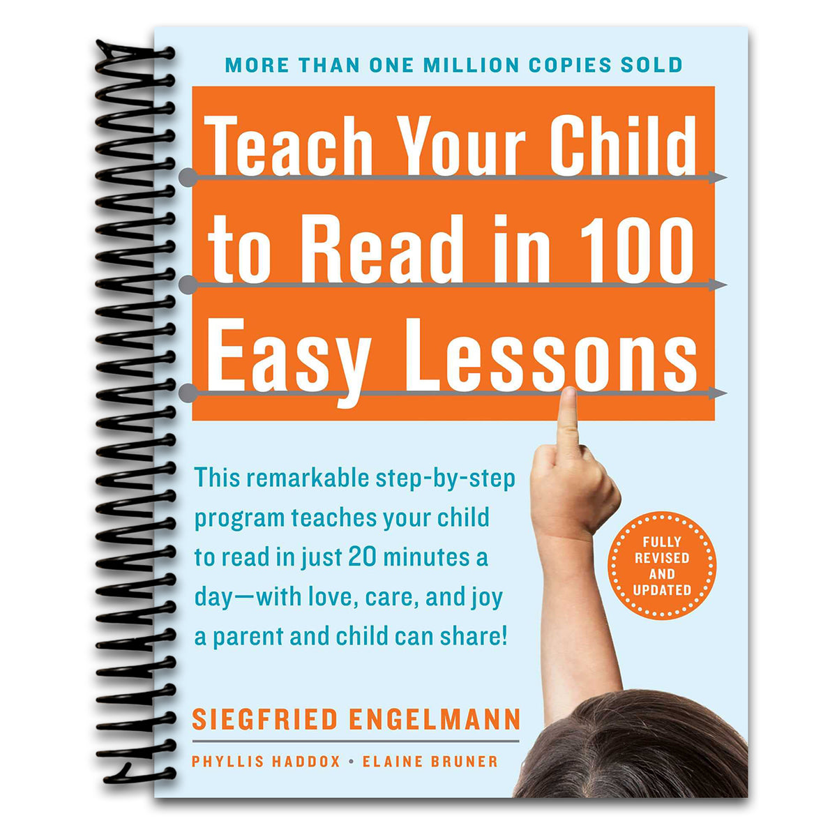 Teach Your Child to Read in 100 Easy Lessons: Revised and Updated Second Edition   (Spiral bound)