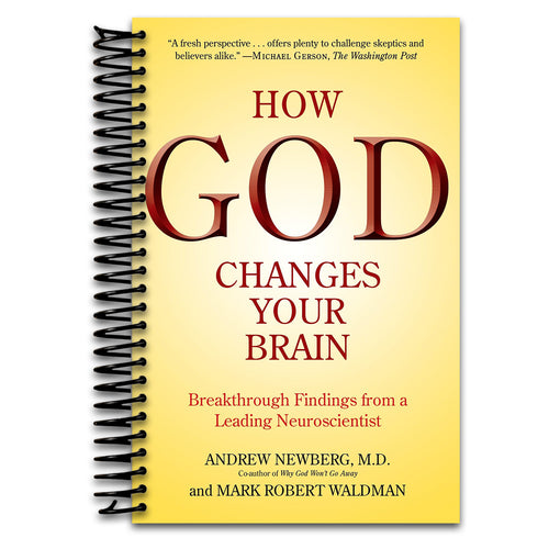 How God Changes Your Brain: Breakthrough Findings from a Leading Neuroscientist   (Spiral bound)