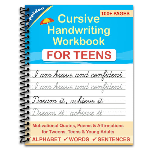 Cursive Handwriting Workbook for Teens: A cursive writing practice workbook for young adults and teens (Master Print and Cursive Writing Penmanship for Teens)