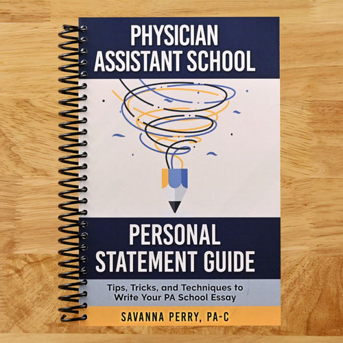 Physician Assistant School Personal Statement Guide: Tips, Tricks, and Techniques to Write Your PA School Essay (Spiral bound) Happy Coil spiral bound book