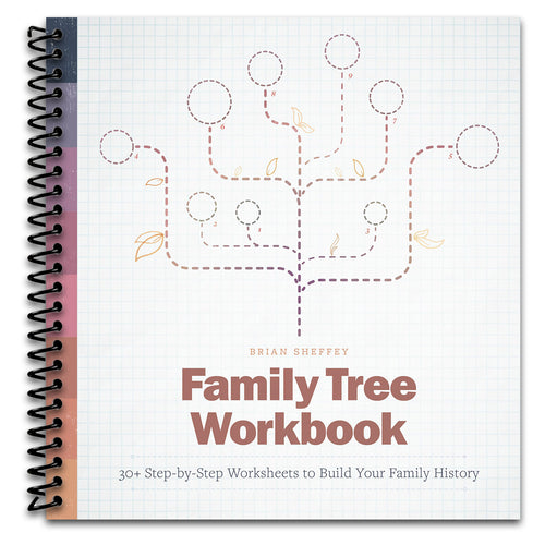 Family Tree Workbook: 30+ Step-by-Step Worksheets to Build Your Family History   (Spiral bound)