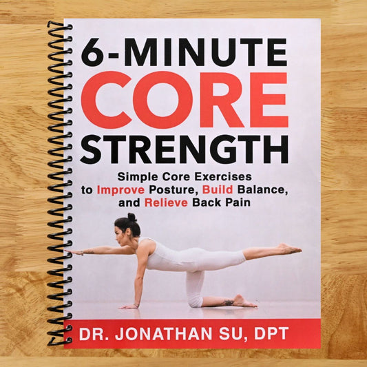 6-Minute Core Strength: Simple Core Exercises to Improve Posture, Build Balance, and Relieve Back Pain (Spiral bound) Happy Coil spiral bound book
