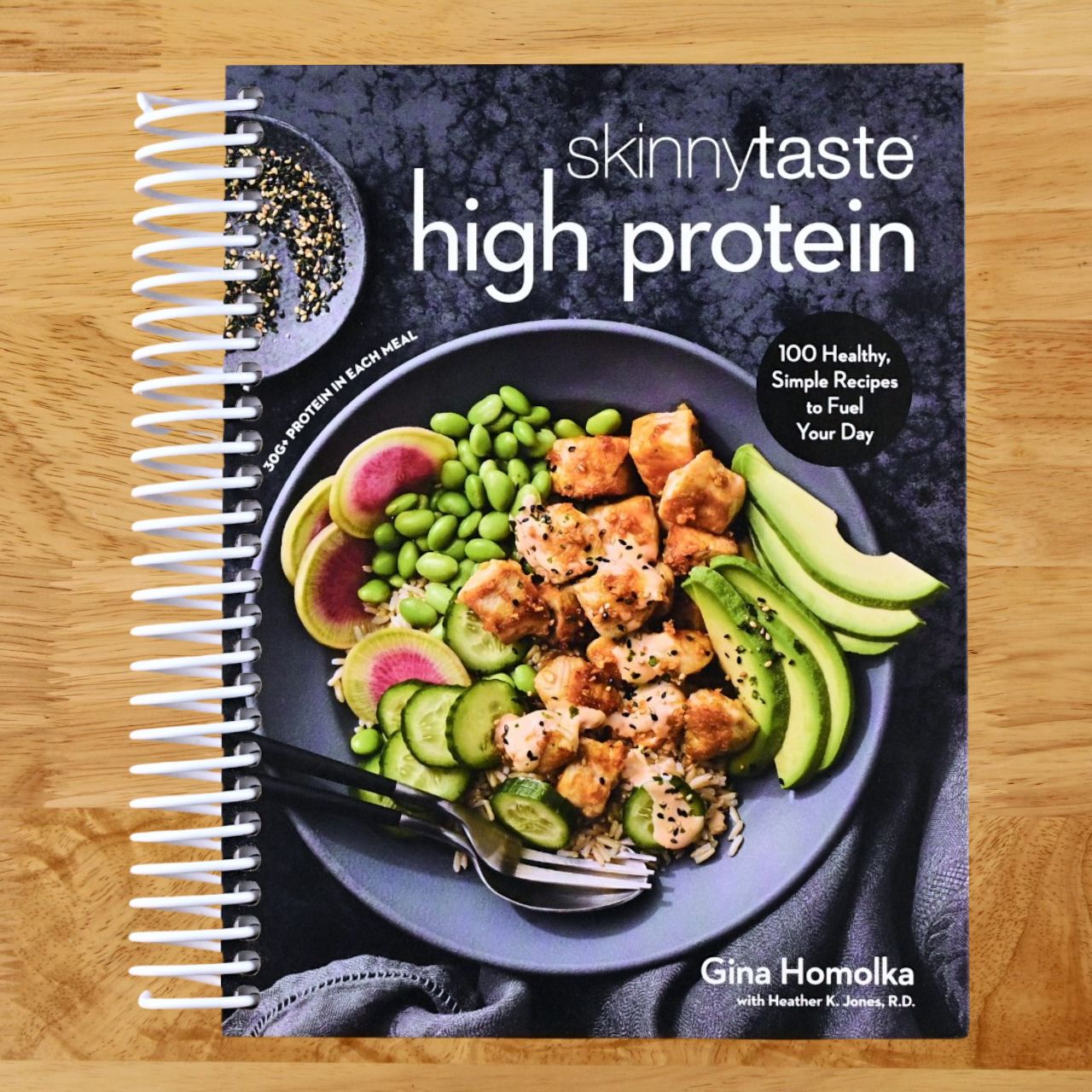 Skinnytaste High Protein: 100 Healthy, Simple Recipes to Fuel Your Day: A Cookbook (Spiral bound) Happy Coil spiral bound book