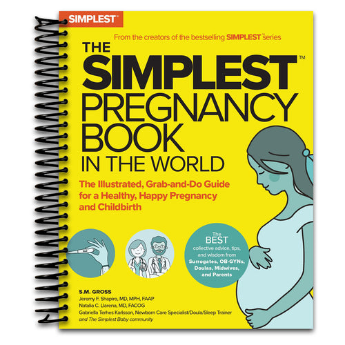 The Simplest Pregnancy Book in the World: The Illustrated, Grab-and-Do Guide for a Healthy, Happy Pregnancy and Childbirth (Spiral bound) Happy Coil spiral bound book